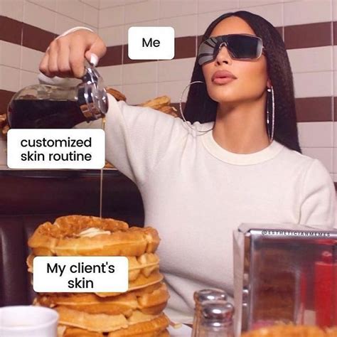 funny esthetician memes|memes about estheticians.